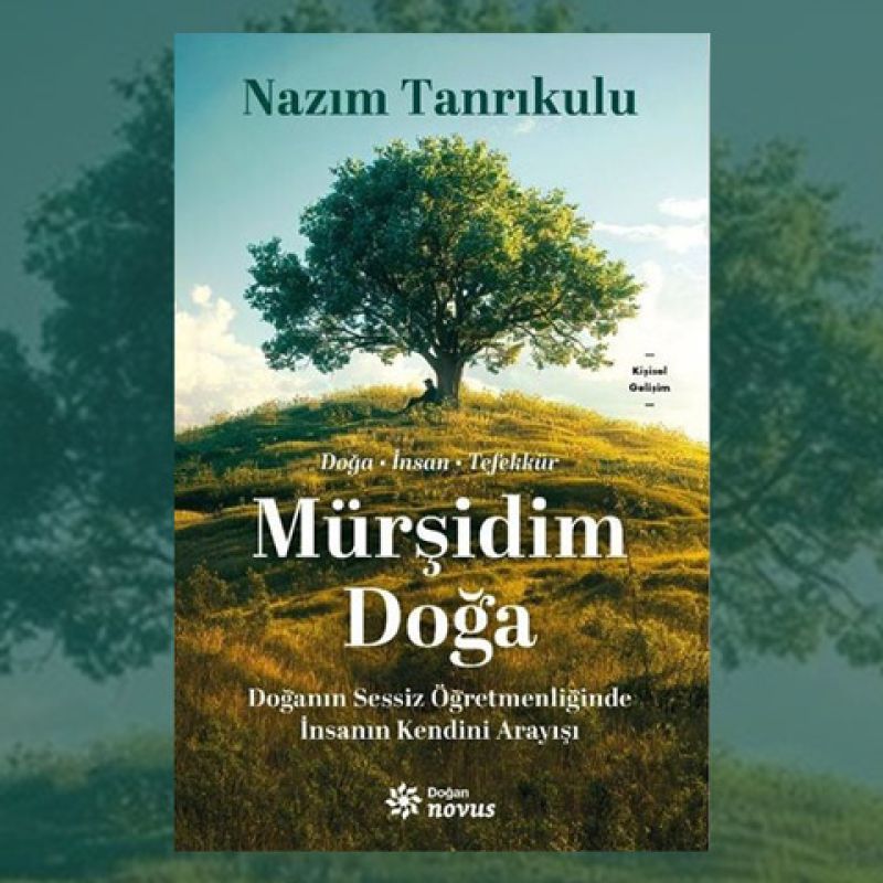 Yeni Kitap: Mürşidim Doğa